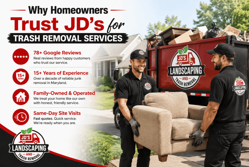 Why homeowners trust JD's for trash removal services